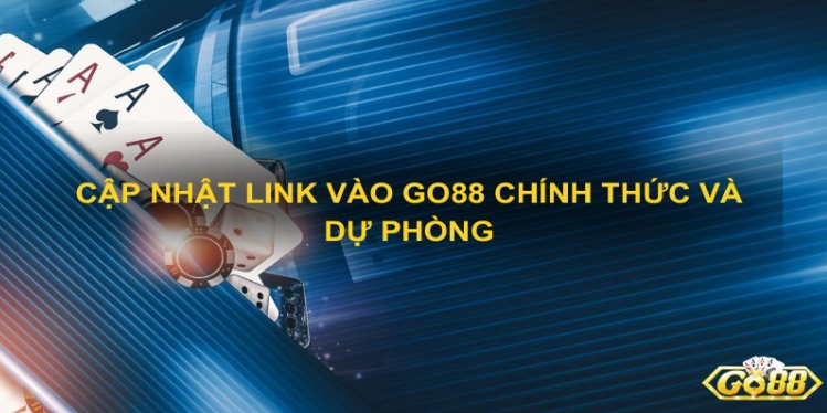 Thông tin về đường link chính thức của Go88