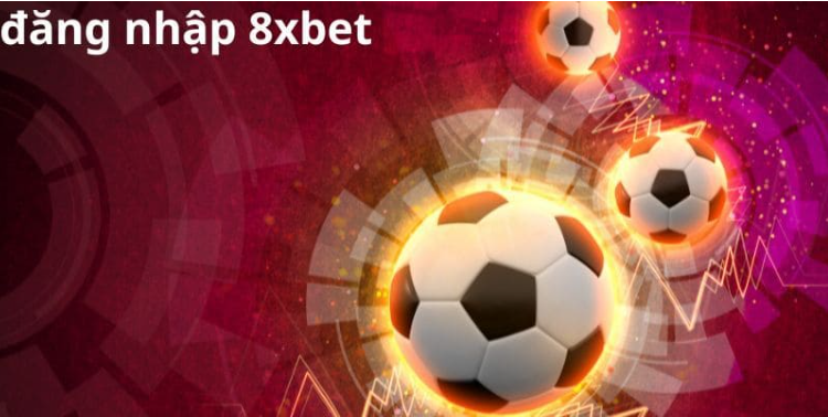 Cách chinh phục mọi kèo cược cùng chiến thuật đỉnh cao tại 8xbet